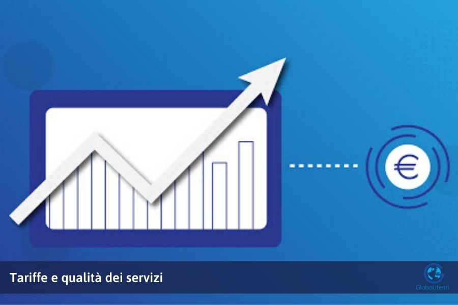 Tariffe e qualità dei servizi