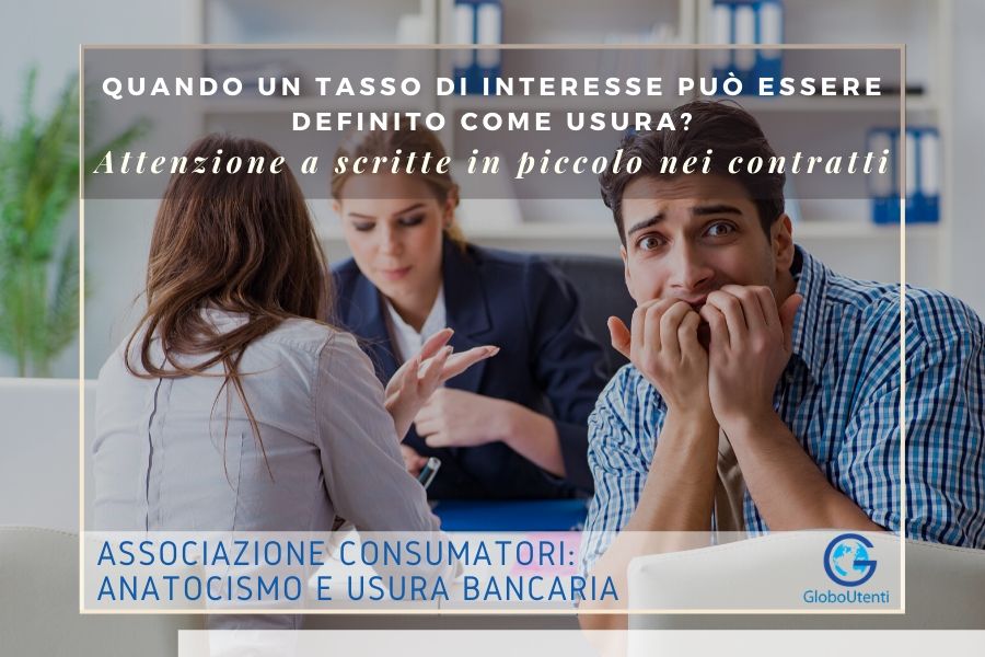 Associazione consumatori: anatocismo e usura bancaria